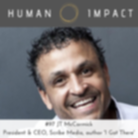 JT McCormick on Human Impact podcast