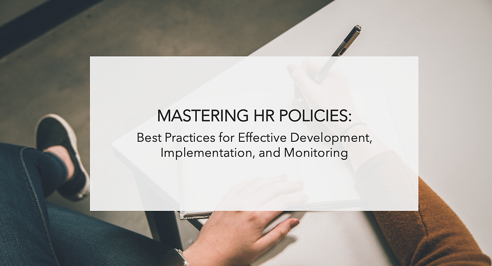 Mastering HR Policies