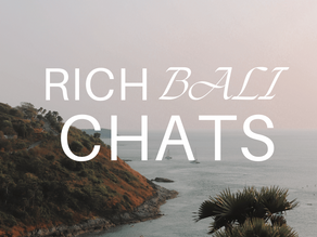 Rich conversation- Bali