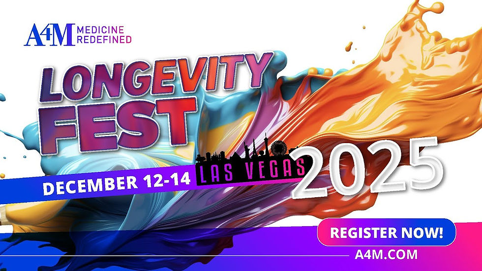 A4M - Longevity Fest, December 12-14, 2025, Las Vegas