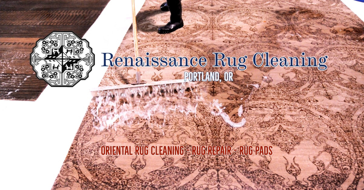 Rug Cleaners Renaissance Rug Cleaning Portland, Oregon