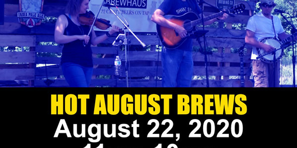 HOT AUGUST BREWS