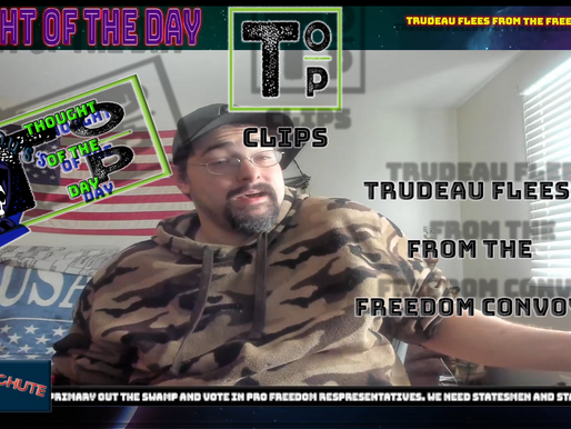 Trudeau Flees From the Freedom Convoy 