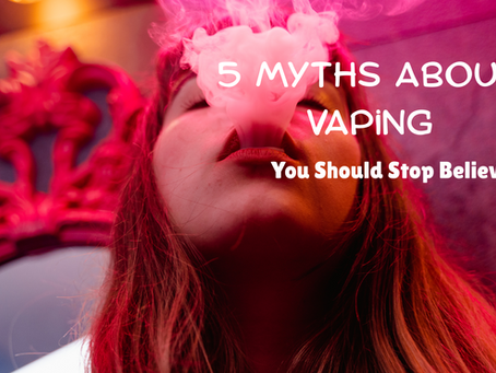 5 Myths About Vaping You Should Stop Believing