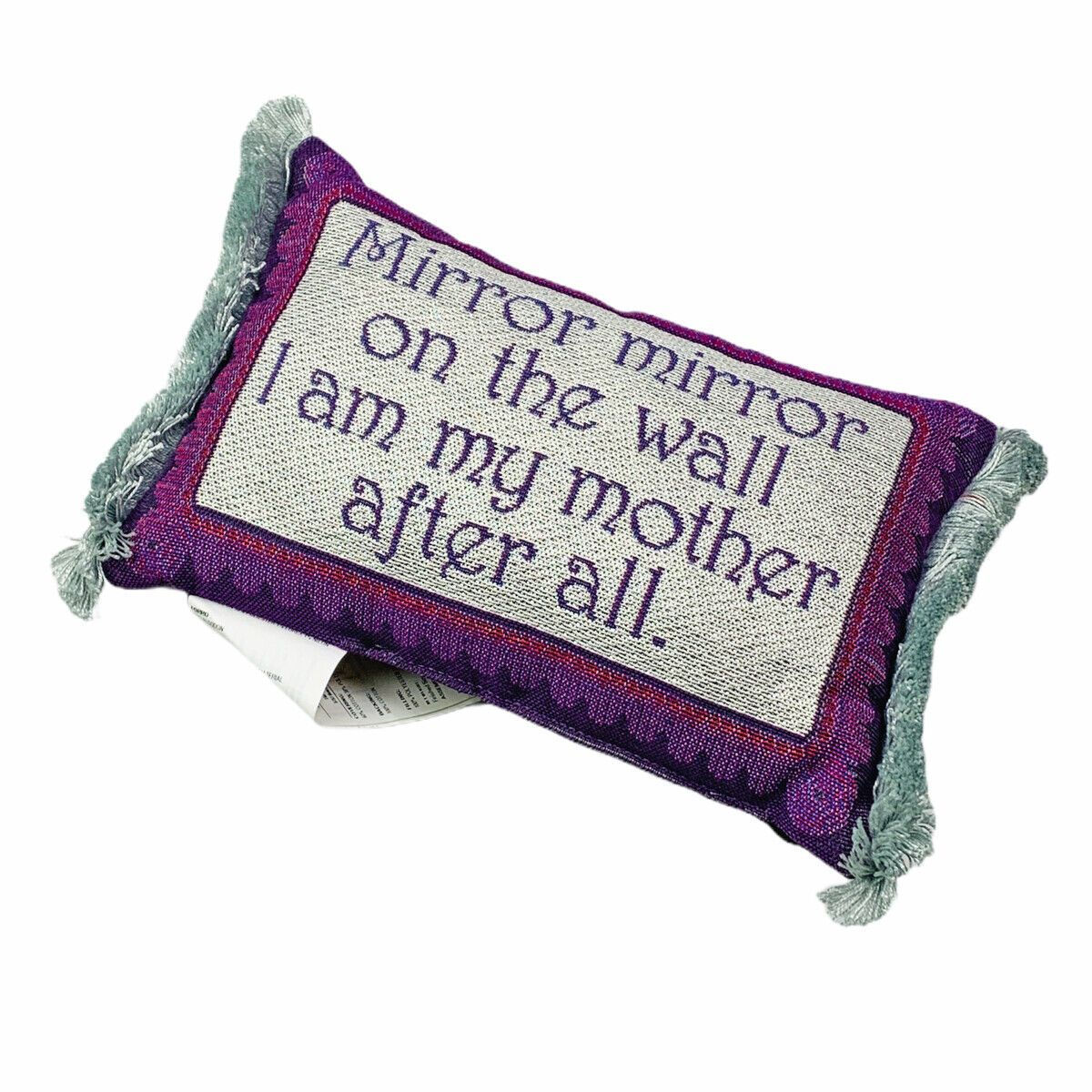 Mirror, Mirror on the Wall, I Am My My Mother After All Tapestry Word Pillow