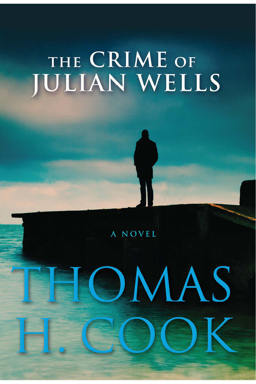 Cook Thomas - The Crime of Julian Wells