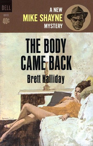 Halliday Brett - The Body Came Back