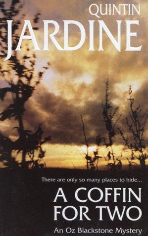 Jardine Quintin - A Coffin For Two