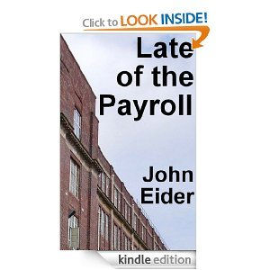Eider John - Late of the Payroll