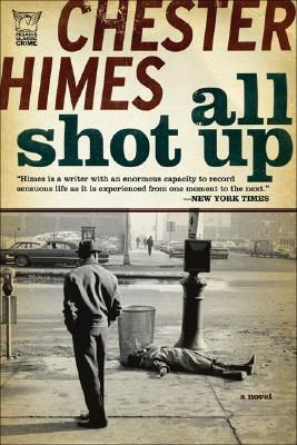 Himes Chester - All shot up