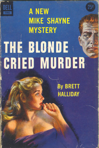 Halliday Brett - The blonde cried murder