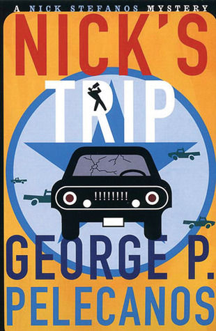 Pelecanos George - Nicks trip