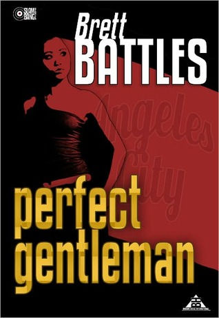Battles Brett - Perfect Gentleman