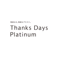 Thanks Days Platinum