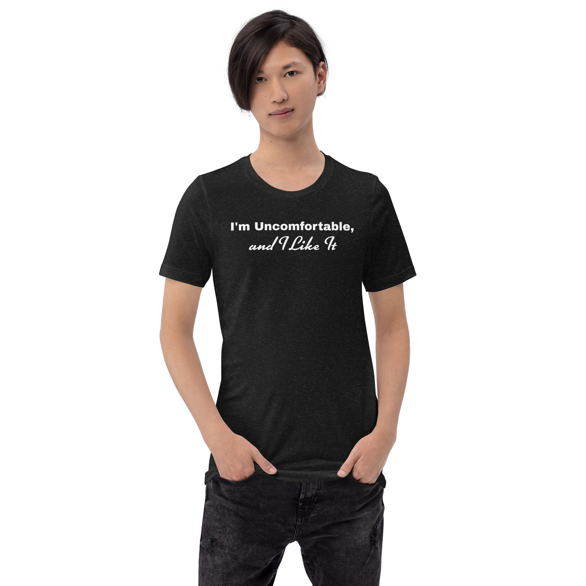 Uncomfortable Unisex t-shirt