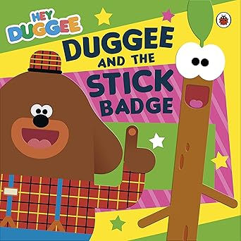Hey Duggee: Duggee and the Stick Badge