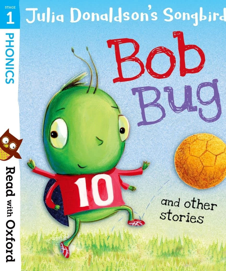 Julia Donaldson's Songbirds: Bob Bug