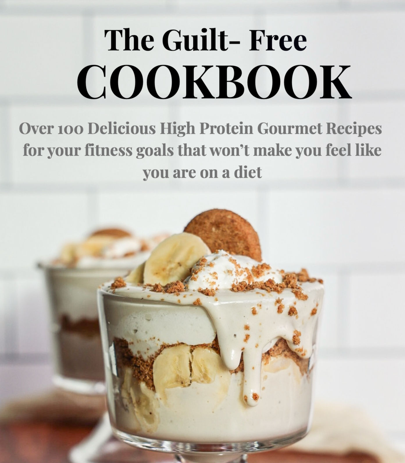 GUILT FREE COOKBOOK