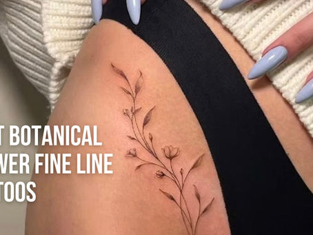 Best Botanical Fine Line Tattoos in 2026