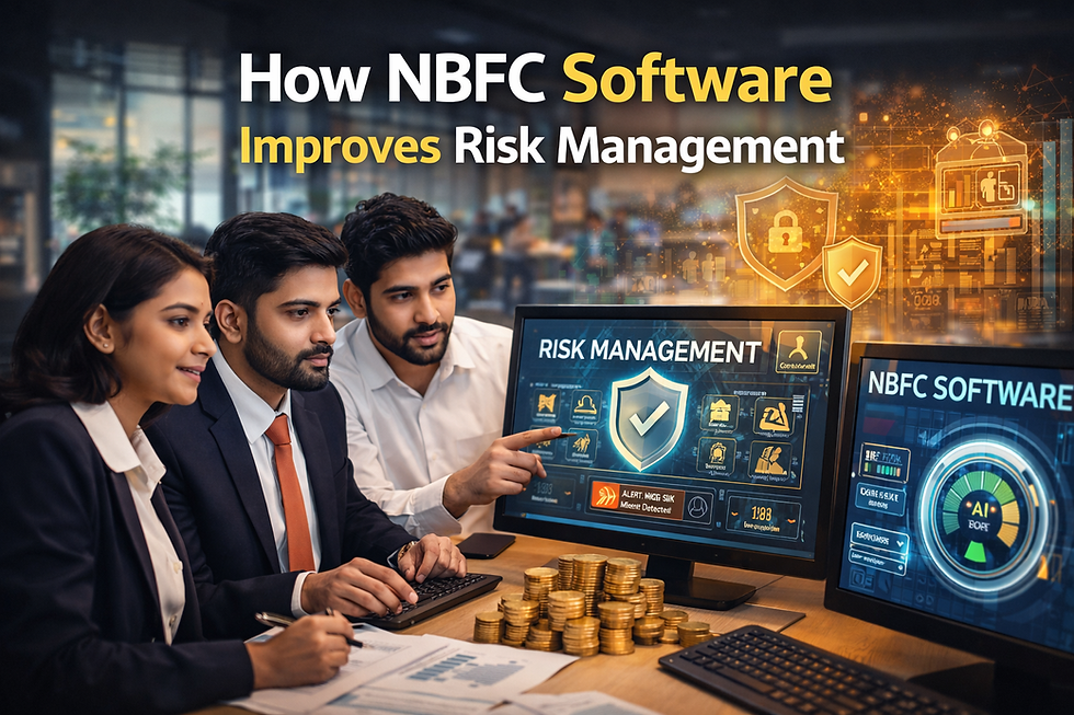 How NBFC Software Improves Risk Management