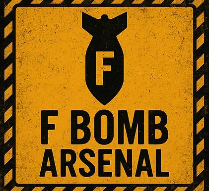 F Bomb Arsenal Pic