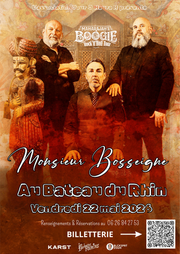 Affiche du concert Monsieur Bosseigne, power trio rock'n'roll — vendredi 22 mai 2026, Bateau du Rhin, Strasbourg