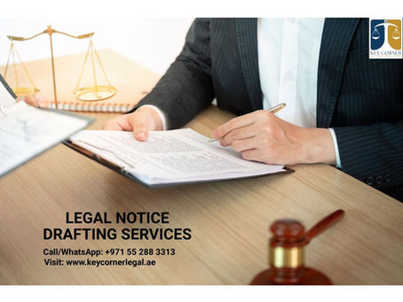 Legal Notice Drafting Services in the UAE