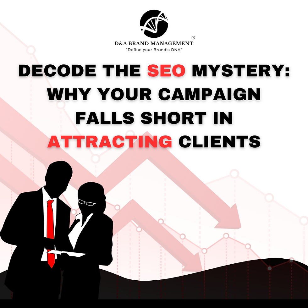 Decode the SEO Mystery: Why Your Campaign Falls Short in Attracting Clients