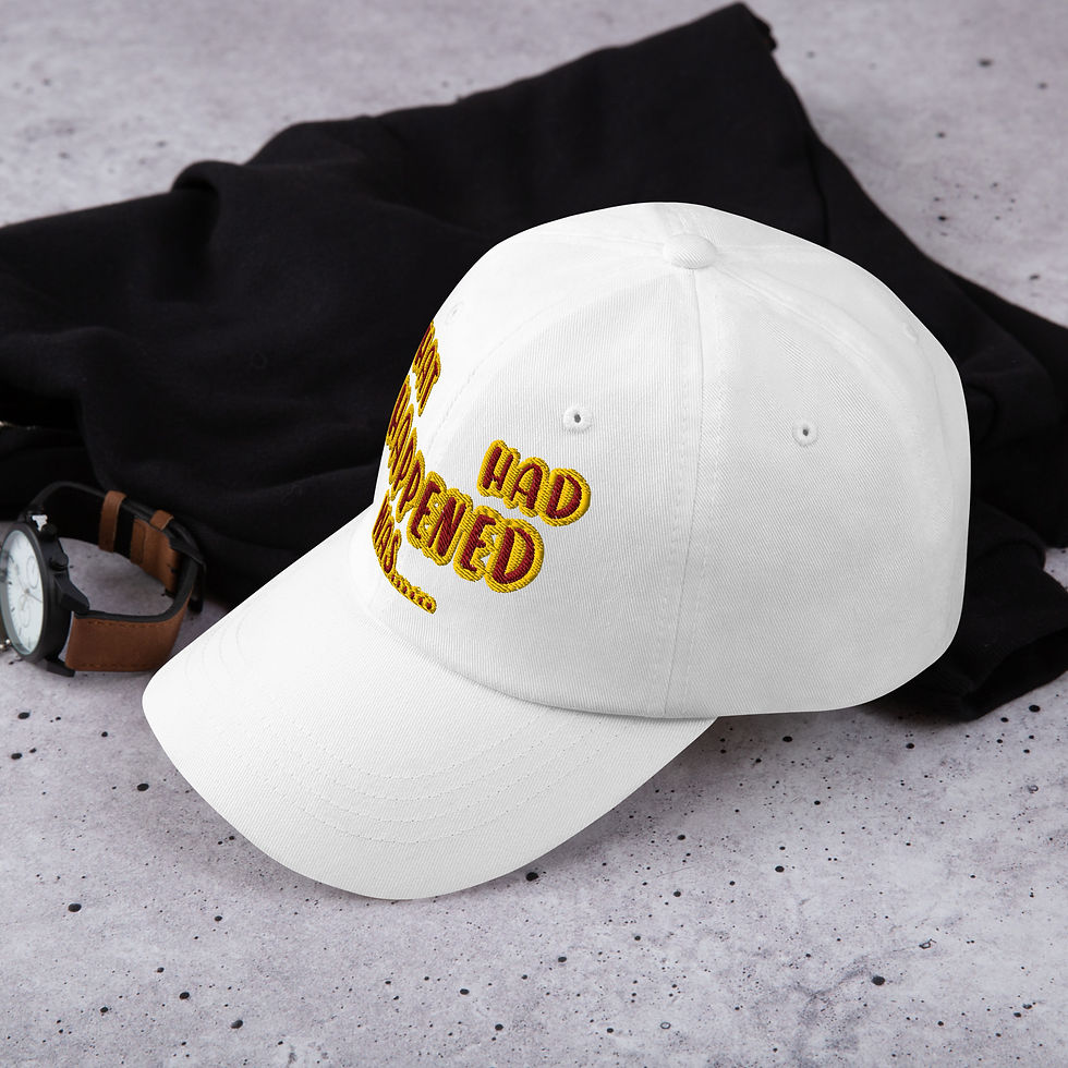 Thumbnail: WHAT HAD HAPPENED WAS Dad hat