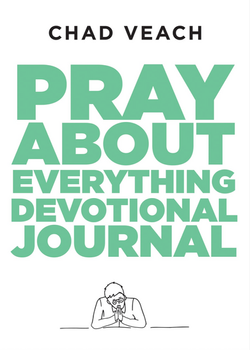 Pray About Everthing Journal