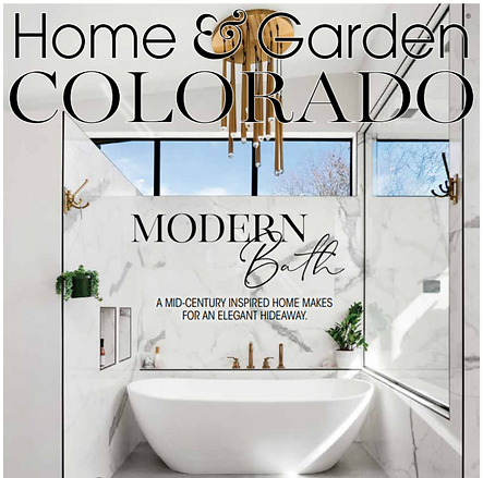 Home & Garden Colorado magazine cover, Modern Bath, elegant mid-century home, KLI New