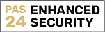 PAS 24 Enhanced Security