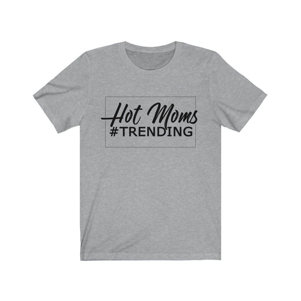 Hot Moms Trending - Jersey Tee