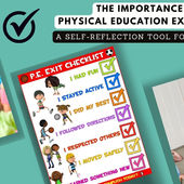 Enhancing Self-Reflection in Physical Education: The PE Exit Checklist Approach