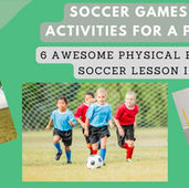 Soccer Lead Up Games: 6 Fun and Engaging Activities for Elementary PE Classes