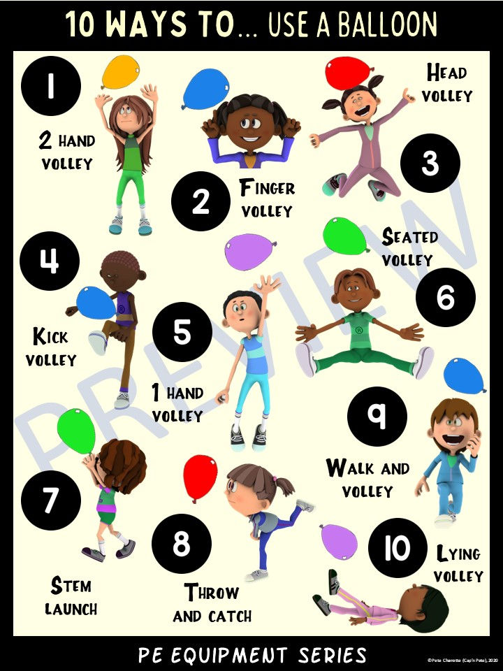 10 Ways to use a Balloon: PE Equipment Visual Series