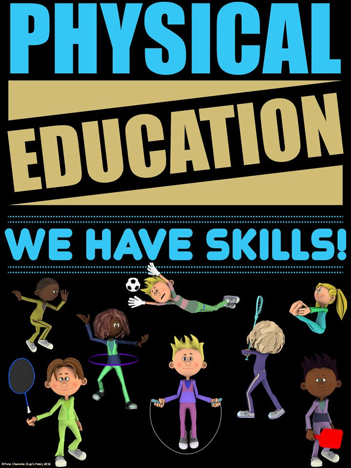 Thumbnail: PE Advocacy Poster: Physical Education… We Have Skills!