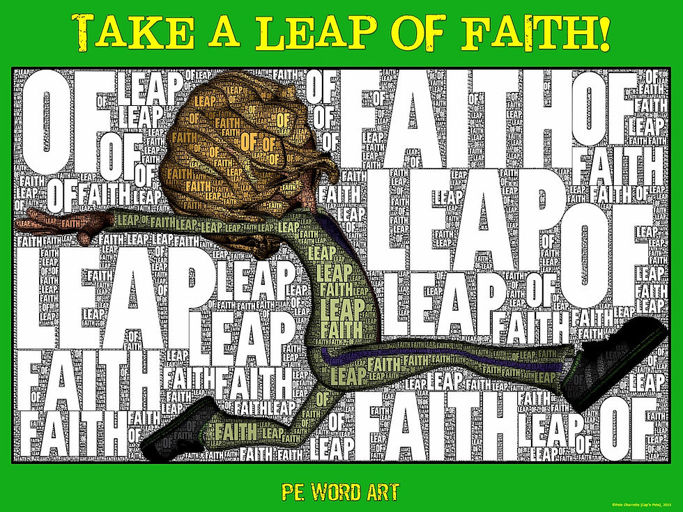 Thumbnail: PE Word Art Poster: "Take a Leap of Faith"