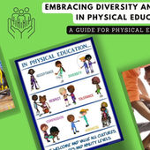 Inclusion in PE: Strategies for Embracing Inclusion and Diversity in Physical Education Classes