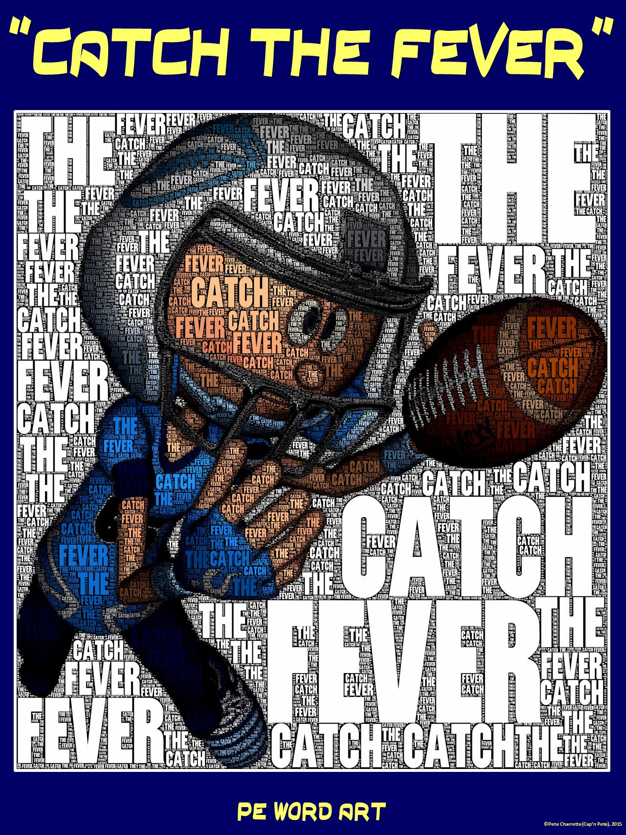 PE Word Art Poster: "Catch the Fever" (Football)