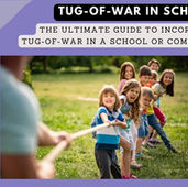 Tug of War: The Ultimate Guide on How to Play, Rules, and Incorporating it in Schools