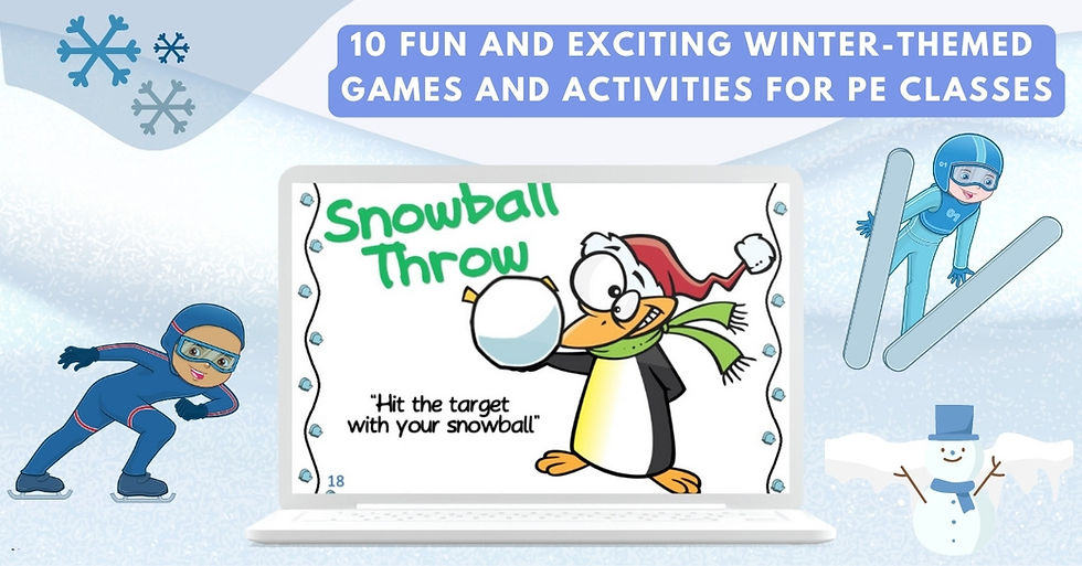 10 Fun and Exciting Winter-Themed Games and Activities for PE Classes