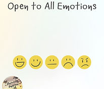 Open to All Emotions