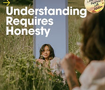 Understanding Requires Honesty