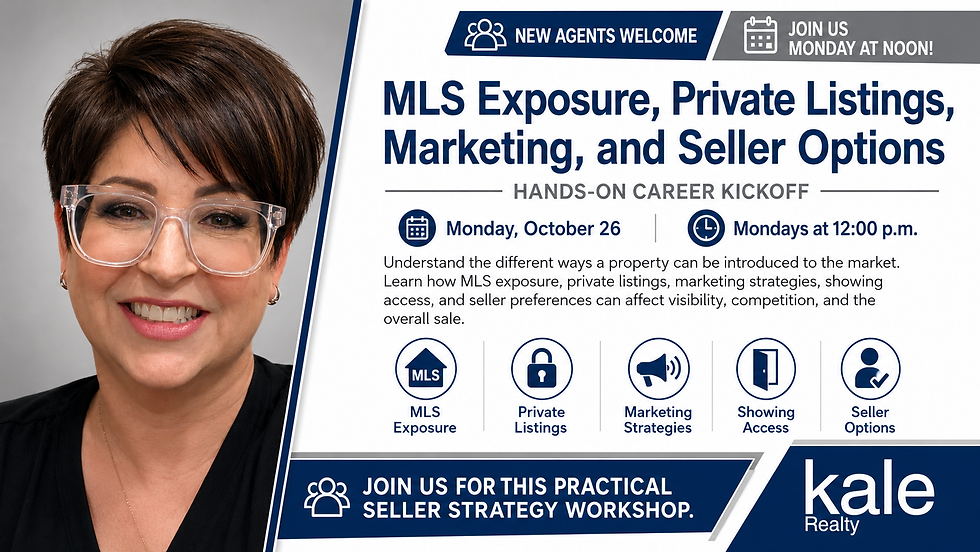 Hands-On Career Kickoff - MLS Exposure, Private Listings, Marketing, and Seller Options