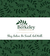 The Berkeley Retirement Residences, Stay Active, Be Social, Eat Well