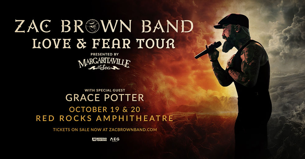 ZAC BROWN BAND (NIGHT 1) - SOUTHERN ROCK/COUNTRY