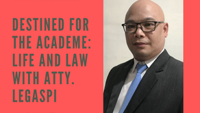 Destined for the Academe: Life and Law with Atty. Legaspi