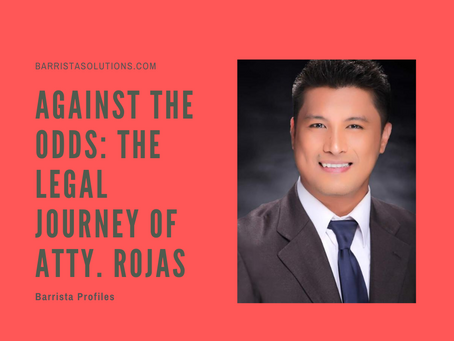 Against the Odds: The Legal Journey of Atty. Rojas