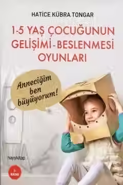 1-5 Yaş Çocuğunun gelişimi
